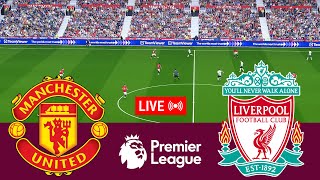 LIVE Manchester United vs Liverpool Premier League 2324 Full Match  Video Game Simulation [upl. by Gnemgnok709]