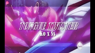 15 Tongue Twister  KO x SS [upl. by Artcele]