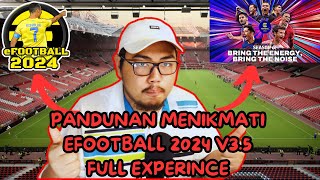 PANDUAN MENIKMATI EFOOTBALL 2024 FULL EXPERIENCE BUKA SEMUA TIM  LISENSI FULL 😍 OFFLINE ONLY 👌 [upl. by Ninahs]