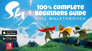 Ultimate Guide to Sky Children of the Light  COMPLETE Beginners Guide  Noob Mode [upl. by Errot891]