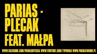 PARIAS feat Małpa  Plecak [upl. by Serolod]