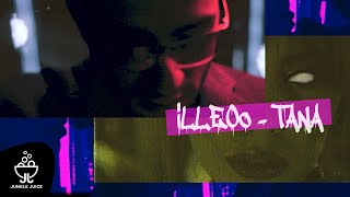 iLLEOo  TANA  Official Video Clip [upl. by Bartholemy627]