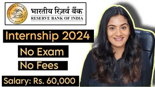 RBI Summer INTERNSHIP 2024 🔥  Reserve Bank of India Vacancies for Fresher Graduates amp Post Graduate [upl. by Tratner]