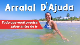 O QUE FAZER EM ARRAIAL DAJUDA COM DICAS  Porto Seguro Bahia [upl. by Avert]