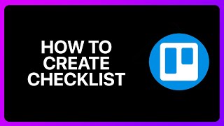 How To Create Checklist In Trello Tutorial [upl. by Ver]