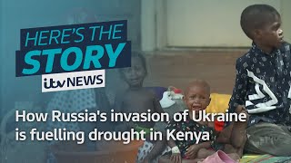 How Russias invasion of Ukraine is fuelling drought in Kenya  ITV News [upl. by Atsyrhc]