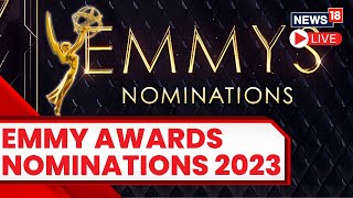 Emmy Nominations 2023  75th Annual Emmy Awards Nominations Announcement  Emmy Awards 2023 LIVE [upl. by Mcadams]