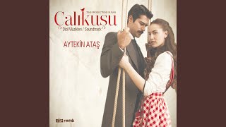 Çalıkuşu Jenerik [upl. by Cathee]