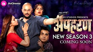 Apharan Season 3 Release date  Apharan Season 3 Trailer  JioCinema [upl. by Netnilc]