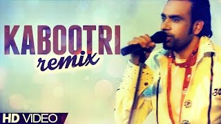 Babbu Maan  Kabootri Remix  Desi Romeos  2012 [upl. by Klotz102]