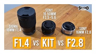 SIGMA 16MM F14 VS SONY 16MM F28 VS SONY KIT 16 50MM F35 56 [upl. by Sierra]