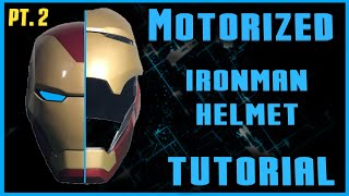 How To Motorize an Iron Man Helmet  PART 2  Analog Control Systems [upl. by Asyal197]