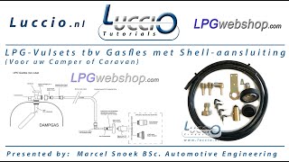 LPGVulset tbv LPGGasfles met Shellaansluiting en 80Vulstop Hoe werkt deze set [upl. by Lenox]