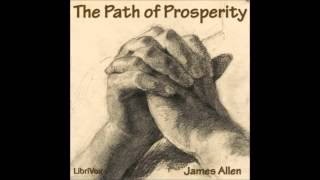 The Path of Prosperity by James Allen Self Improvement New Thought Audio Book in English [upl. by Acnaiv]