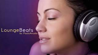 DJ Paulo Arruda  Lounge Beats  Deep amp Jazzy House Music [upl. by Nairim]