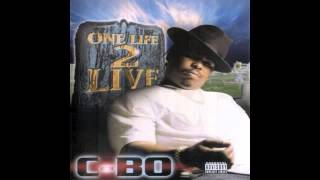 CBo  Break Um Off feat Big Lurch  One Life 2 Live [upl. by Ahsieyn]