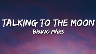 Bruno Mars  Talking to the Moon  1 Hour [upl. by Eenahs768]