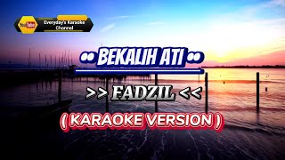 Bekalih Ati  Fadzil  Karaoke Version [upl. by Otreblide]