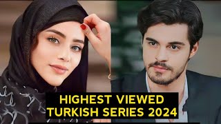 Top 5 Highest Viewed Turkish Drama Series 2024 English Subtitles [upl. by Ahsinod386]