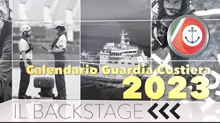 Backstage calendario Guardia Costiera 2023 [upl. by Yelnoc]