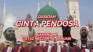 Official Lyric Video Cinta Pendosa  Selawat Adrikni  Ustaz Neezam AlBanjari amp Babul Mustofa [upl. by Duer]