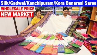 Saree Wholesale Price New Market Kolkata  Silk gadwal kanchipuram khaddi kora banarasi Saree [upl. by Oguh341]