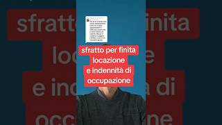 sfratto per finita locazione e indennità di occupazione locazione affitto risarcimentodanni [upl. by Bohrer]