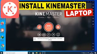 Cara download dan install KineMaster di LaptopPC [upl. by Berneta]