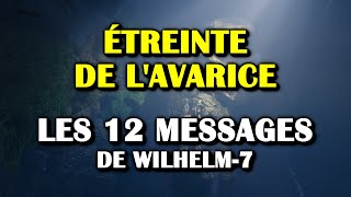 Destiny 2  Les 12 messages de Wilhelm7 du donjon Étreinte de lavarice [upl. by Gravante]