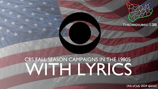 1980s CBS Fall Campaigns with Lyrics [upl. by Anahsal]