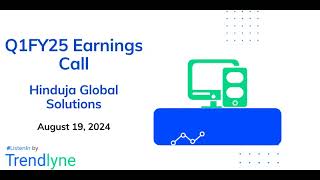 Hinduja Global Solutions Earnings Call for Q1FY25 [upl. by Dougherty]