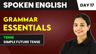 Simple Future Tense  Grammar Essentials Day 17  Spoken English Course📚 [upl. by Ielak]