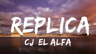 CJ EL ALFA  REPLICA  1 Hour TikTok Mashup [upl. by Edgell]