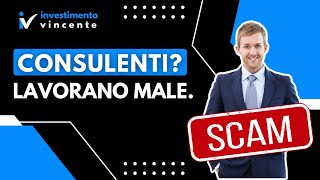 I consulenti finanziari in Italia lavorano male [upl. by Happ]