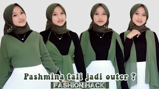 TUTORIAL PASHMINA MENJADI OUTER Gampang Banget  Tutut Arinda Herawati [upl. by Eidnas265]