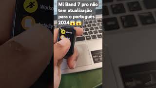 Mi Band 7 pro em Português [upl. by Ttebroc537]