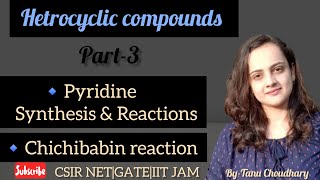 pyridine synthesis and reactionschichibabin reaction of pyridineheterocyclic compounds csirnet [upl. by Monson]