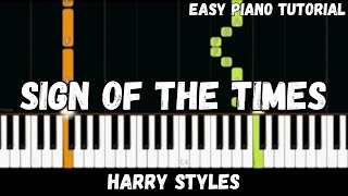 Harry Styles  Sign of the Times Easy Piano Tutorial [upl. by Dombrowski]