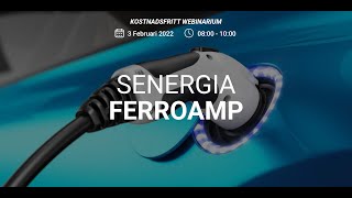 Webinarie Ferroamp  Elbilsladdning 20220203 [upl. by Oek986]