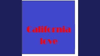 California Love Originally Performed By 2Pac feat Dr Dre [upl. by Nilyam653]