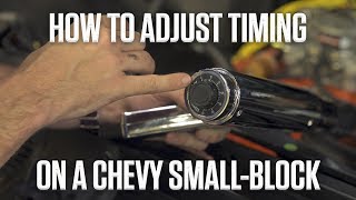 How to adjust timing  350 Chevy smallblock  Hagerty DIY [upl. by Enihpled]