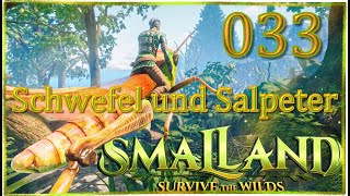 Smalland deutsch Teil 33 Schwefel und Salpeter smallandsurvivethewilds smalland letsplay [upl. by Boff474]