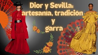 💃Desfile Crucero en SEVILLA 2023 Un repaso por el impresionante DESFILE de DIOR Moda y Estilo [upl. by Atiuqnahs515]