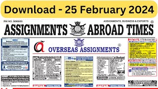 Assignment Abroad Times  Gulf amp Europe Jobs Interviews  25 February 2024 [upl. by Halika]