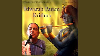 Ishvarah Param Krishna [upl. by Atnoved]