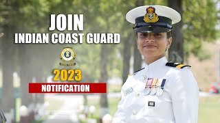 Indian Coast Guard Assistant Commandant Notification 2023  Eligibility Complete Selection Process [upl. by Burrill90]