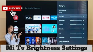 Mi Tv Brightness Setting  Xiaomi Mi TV 4A – Adjust Display Brightness  Mi Tv Picture Settings [upl. by Mosra]