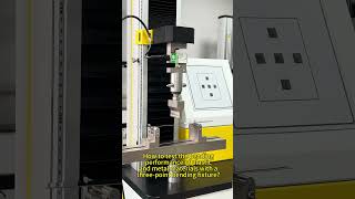 Threepoint bending fixture test process testingmachinemachine testequipment bendingmachine [upl. by Okika]