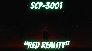 SCP3001 quotRed Realityquot Euclid SCPScranton SCPExtradimensional SCP [upl. by Darya155]