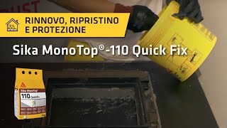 Sika MonoTop®110 Quick Fix  Ideale per riempire fissare isolare e sigillare [upl. by Ellegna]